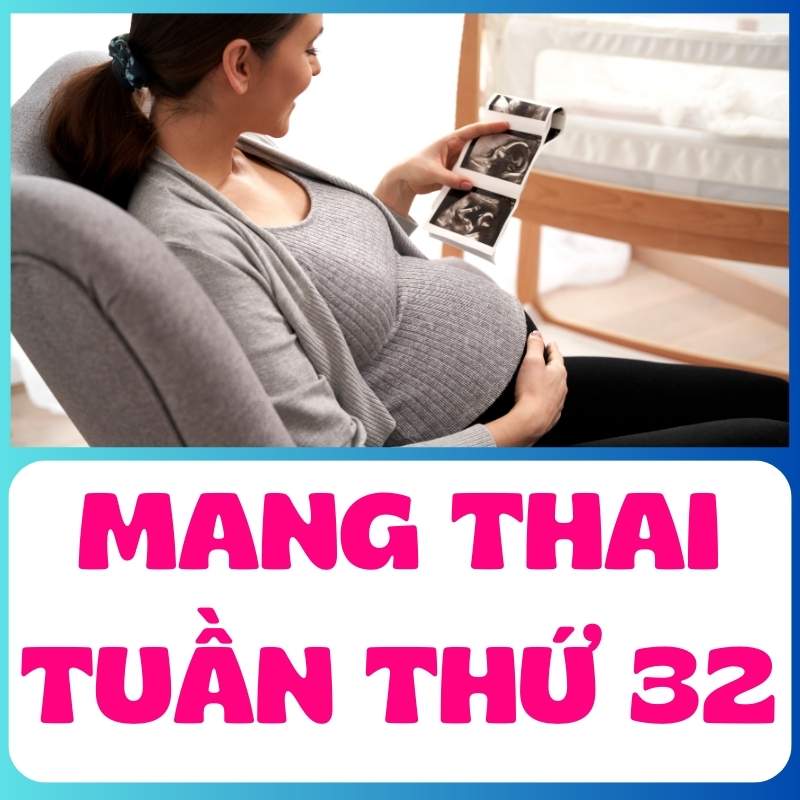 Mẹ bầu mang thai tuần 32 xem phiếu siêu âm thai kỳ